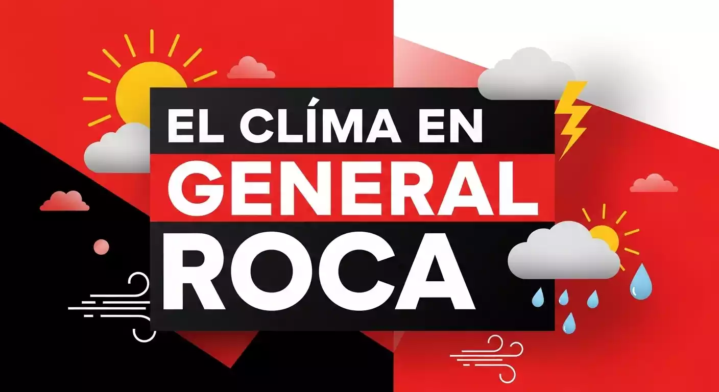 CLIMA GENERAL ROCA