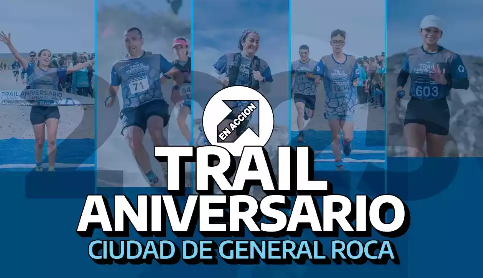 TRAIL ANIVERSARIO GENERAL ROCA